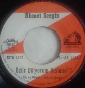 Ahmet Sezgin - Özür Diliyorum Senden / Su Ver Leylâm Yanıyorum album cover