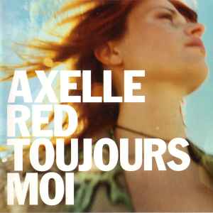 Axelle Red - Toujours Moi album cover