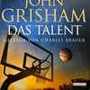 John Grisham Gelesen Von Charles Brauer - Das Talent