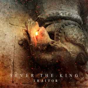 Sever The King – Traitor (2016, Digital Download, 320 Kbps, File.