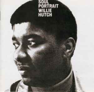 Willie Hutch - Soul Portrait