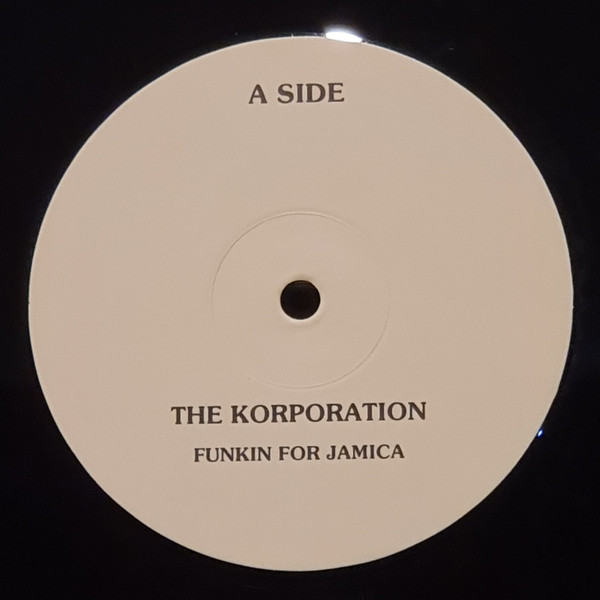 The Korporation – Funkin For Jamaica (1991, Vinyl) - Discogs