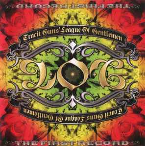 Tracii Guns' League Of Gentlemen – The First Record (2013, CD