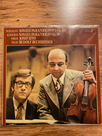 Josef Sivo, Rudolf Buchbinder – Schumann - Sonata Para N1 Op.105 & - Sonata Para Violín Op.18 (1974, Vinyl) - Discogs