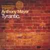 Anthony Mayer - Tyrantic