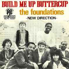 The Foundations – Build Me Up Buttercup / New Direction (1968, Vinyl) -  Discogs