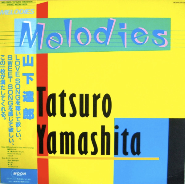 Tatsuro Yamashita = 山下達郎 – Melodies (1983, Gatefold Sleeve 