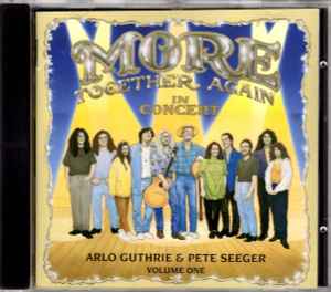 Arlo Guthrie - More Together Again (In Concert) - Volume One album cover