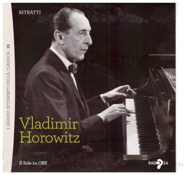 Vladimir Horowitz – Vladimir Horowitz (2013, CD) - Discogs