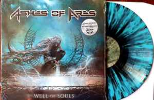 Ashes Of Ares - Well Of Souls album cover