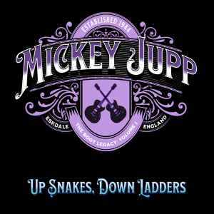 Mickey Jupp - Up Snakes, Down Ladders (The Boot Legacy: Volume 1) album cover