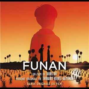 Thibault Kientz-Agyeman - Funan (Bande Originale Du Film) album cover