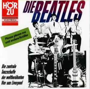 Die Beatles – Please Please Me Und Andere Knüller (2004, CD) - Discogs