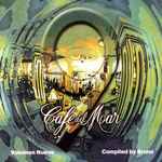 Bruno – Café Del Mar - Volumen Nueve (2002, CD) - Discogs