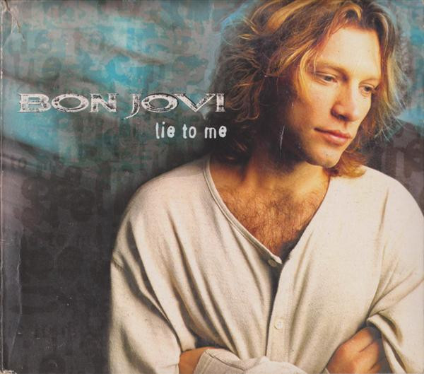 Bon Jovi - Lie To Me | Releases | Discogs