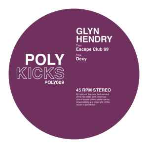 Glyn Hendry - Escape Club 99 album cover