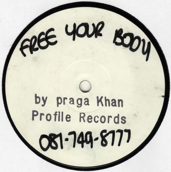 Praga Khan Feat. Jade 4 U - Free Your Body / Injected With A 