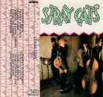 Cover of Stray Cats, 1981, Cassette