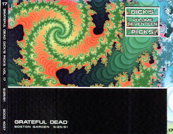 Grateful Dead – Dick's Picks Volume Seventeen Boston Garden 9/25/91 (2000