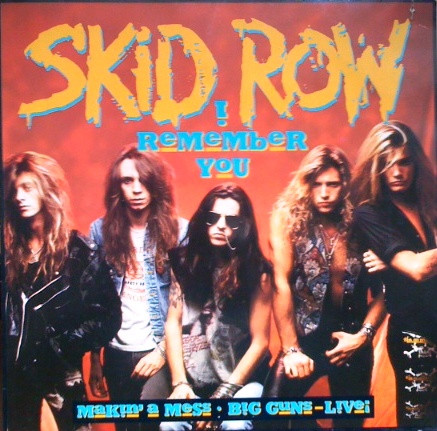 Skid Row I Remember You Releases Discogs