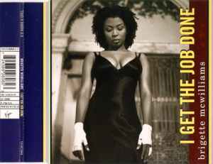 Brigette McWilliams – I Get The Job Done (1994, CD) - Discogs