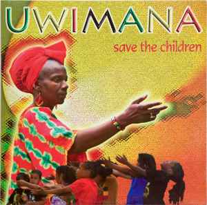Uwimana - Save The Children album cover