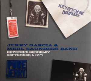 Jerry Garcia - Pure Jerry: Keystone, Berkeley, September 1, 1974