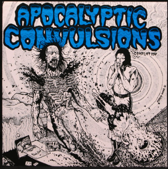 Various - Apocalyptic Convulsions | Releases | Discogs
