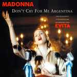 Madonna - Don't Cry For Me Argentina | Releases | Discogs