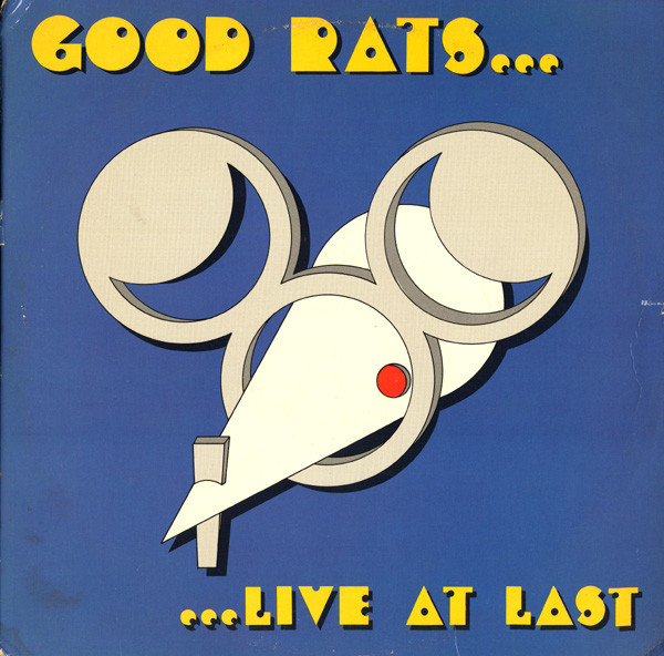 GOOD RATS…ライヴ・アット・ラスト - 1979 RatCity Records RCR 998 Gatefold 2LP’S 海外 即決