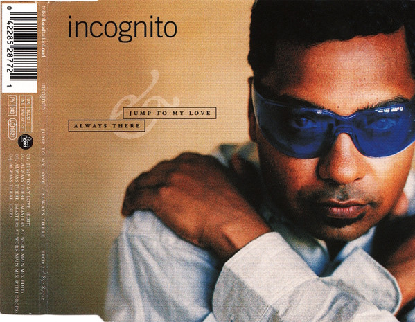 Incognito – Jump To My Love / Always There (1996, CD) - Discogs