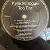 Kylie Minogue - Too Far