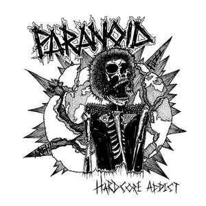 Paranoid (18) - Hardcore Addict
