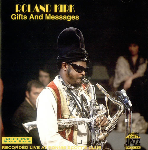 Roland Kirk – Gifts And Messages (1996, CD) - Discogs