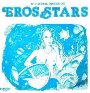 The Astral Dimension - Eros Stars album cover