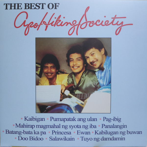 The Best Of Apo Hiking Society (2014, Vinyl) - Discogs
