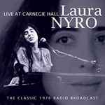 Cover of Live At Carnegie Hall (The Classic 1976 Radio Broadcast), 2012, CD