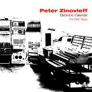 Peter Zinovieff - Electronic Calendar - The EMS Tapes album cover