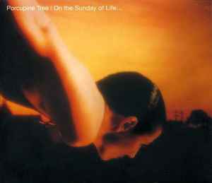 Обложка альбома On The Sunday Of Life... от Porcupine Tree