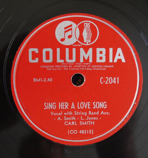 SP CARL SMITH OUR HONEYMOON / SING HER A LOVE SONG 米盤