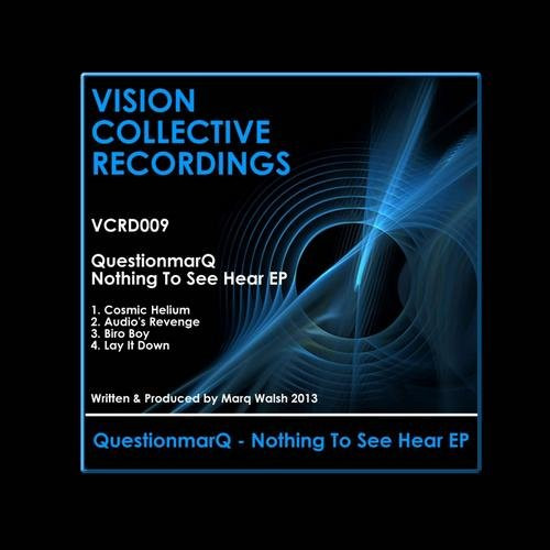 descargar álbum QuestionmarQ - Nothing To See Hear EP