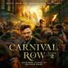 Nathan Barr - Carnival Row: Season 2 (Music From The Amazon Original Series)