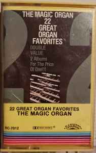 The Magic Organ - 22 Great Organ Favorites album cover