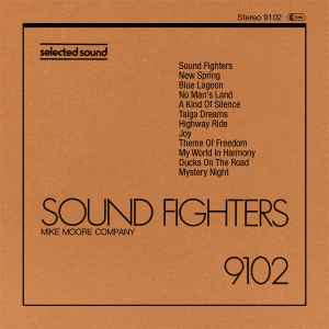 Sound Fighters - Mike Moore Company