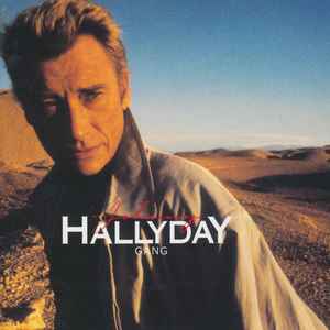 Gang / Johnny Hallyday, chant | Hallyday, Johnny (1943-2017). Interprète