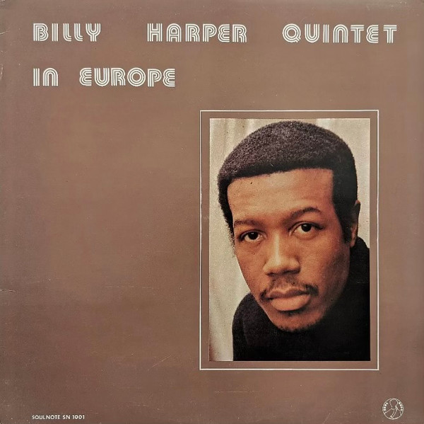 Billy Harper Quintet – In Europe (1979, Vinyl) - Discogs