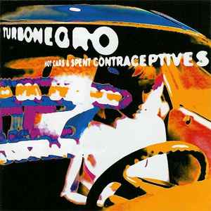 Turbonegro - Hot Cars & Spent Contraceptives album cover