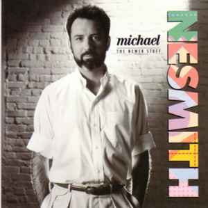 Michael Nesmith - The Newer Stuff album cover