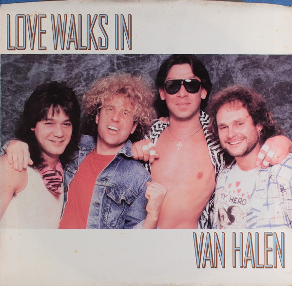 Van Halen u003d ヴァン・ヘイレン – ラヴ・ウォークス・イン (Edit) u003d Love Walks In (Edit) (1986