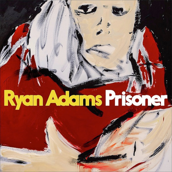 Ryan Adams Prisoner 2017 Vinyl Discogs